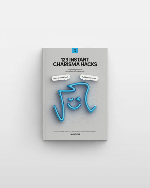 Instant Charisma Hacks